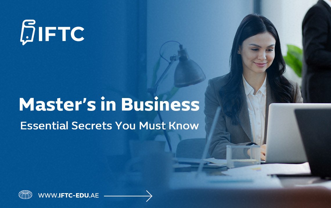 Master’s in Business: Essential Secrets You Must Know