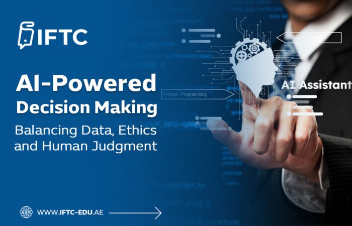 AI-Powered Decision Making: Balancing Data, Ethics, and Human Judgment