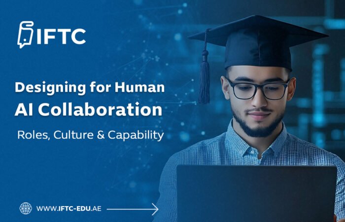 Designing for Human + AI Collaboration: Roles, Culture & Capability