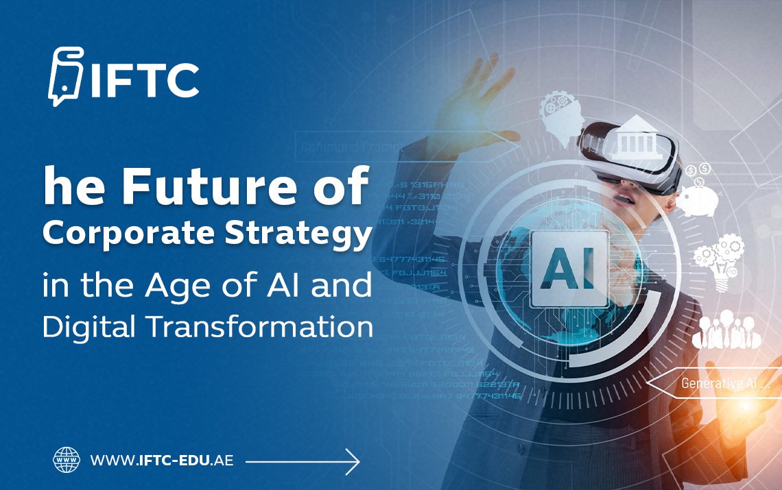 The Future of Corporate Strategy in the Age of AI and Digital Transformation