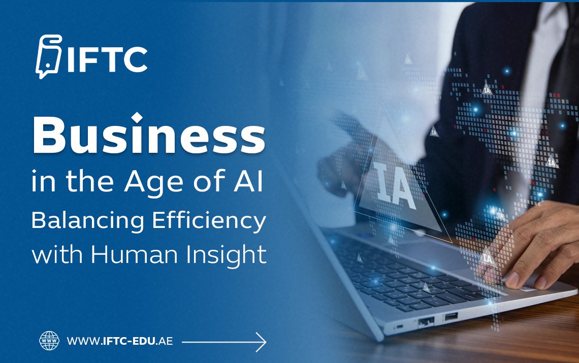 Business in the Age of AI: Balancing Efficiency with Human Insight